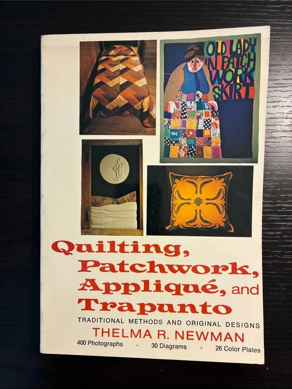 Crown Publishers Quilting, Patchwork, Appliqué, and Trapunto Craft Book